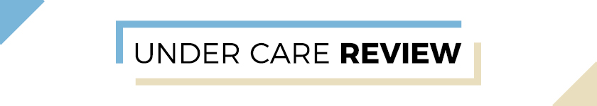 Under Care Review banner
